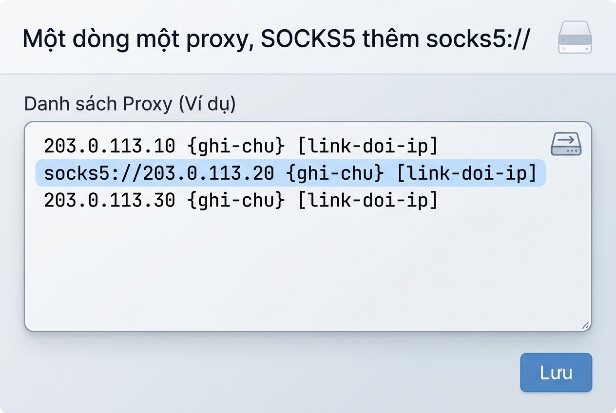 Một dòng một proxy, SOCKS5 thêm socks5://