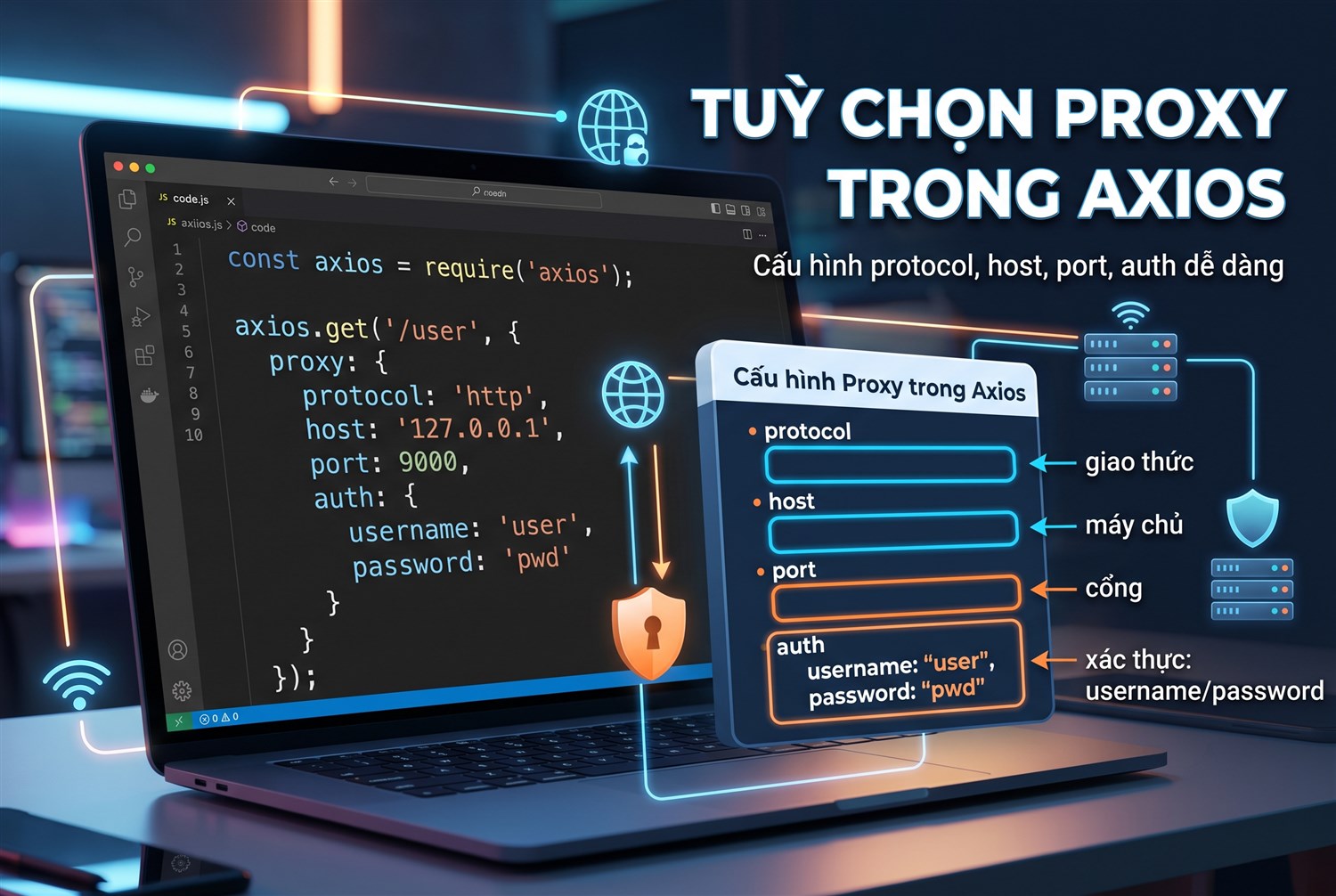 Tuỳ chọn proxy có sẵn của axios