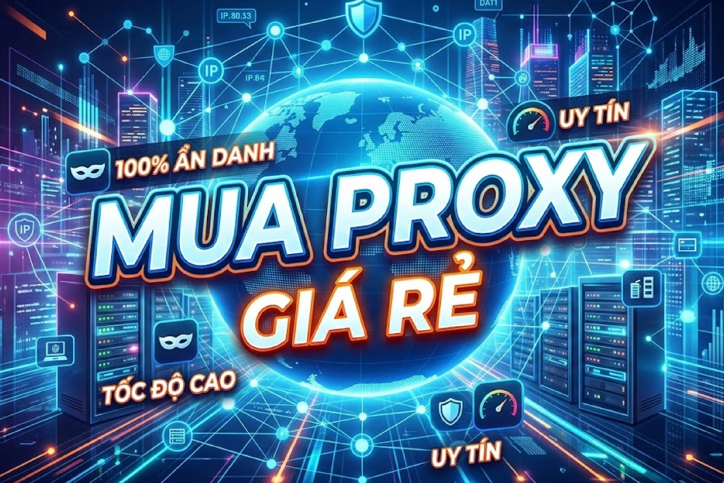 Bí Quyết mua proxy giá rẻ, Tốc Độ Cao Cho Anh Em