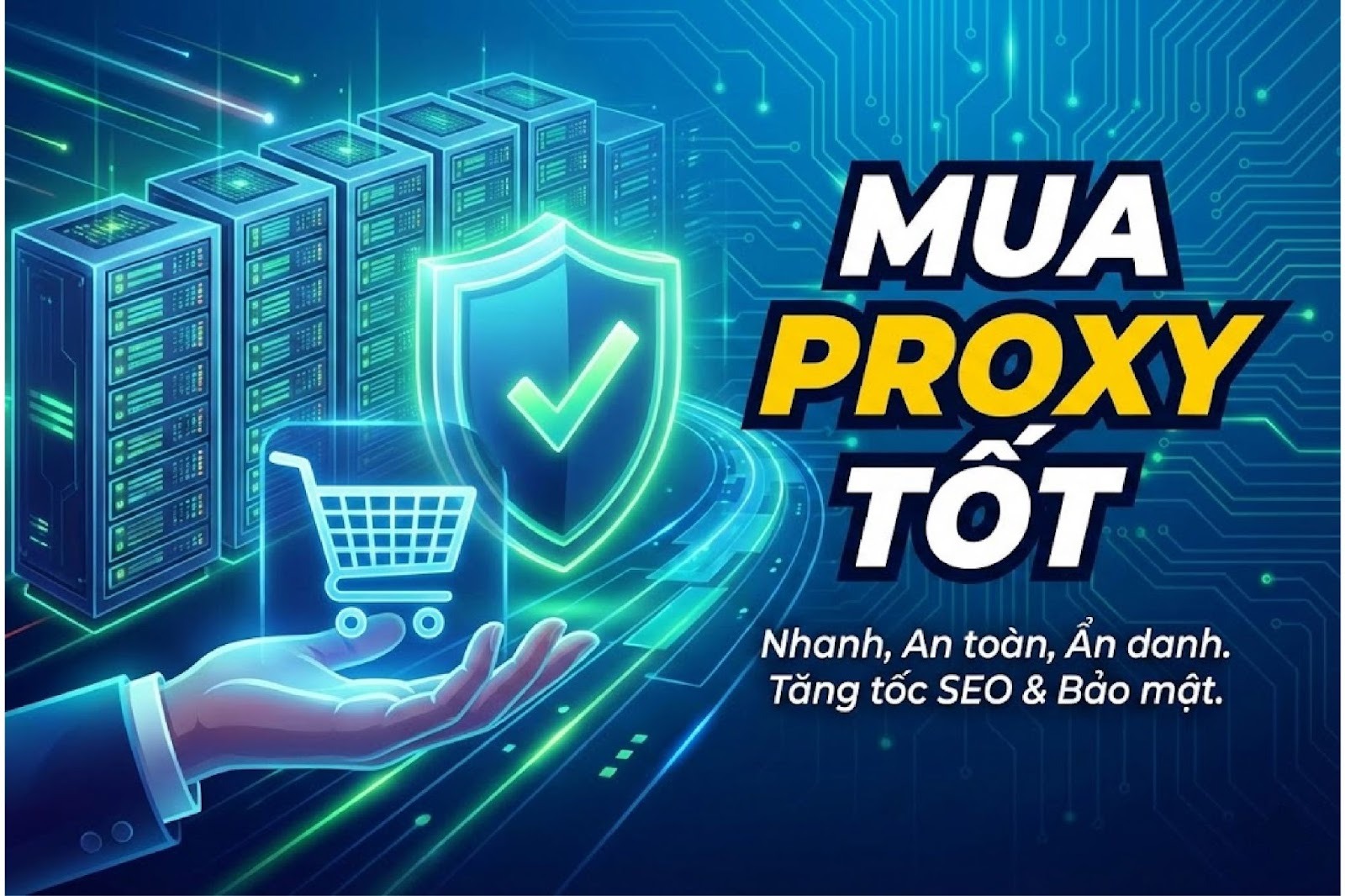 Mua proxy tốt