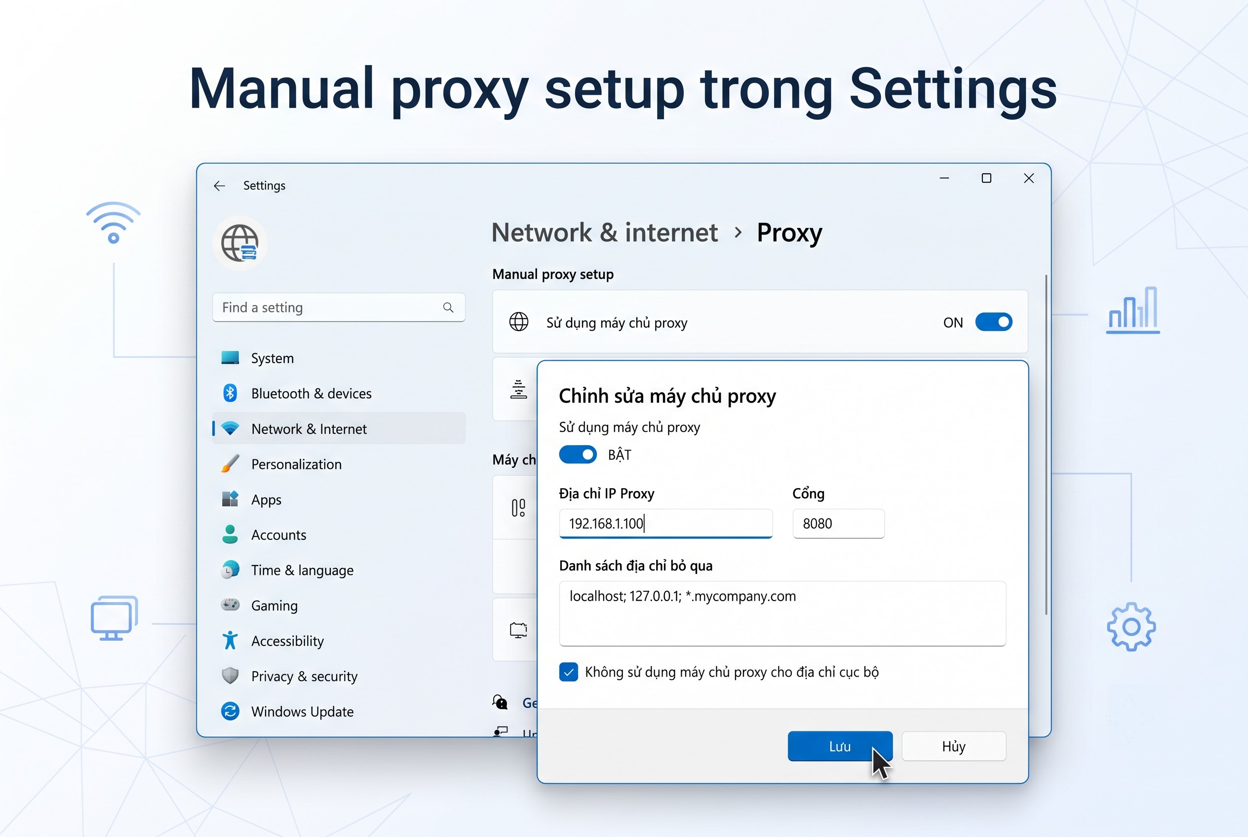 Manual proxy setup trong Settings