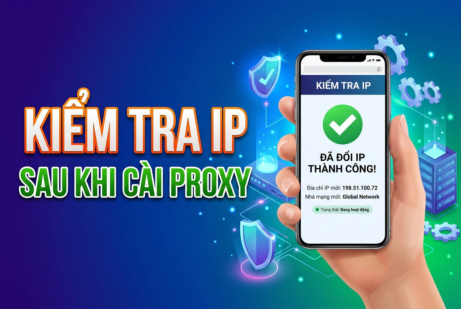 Kiểm tra IP sau khi cài proxy