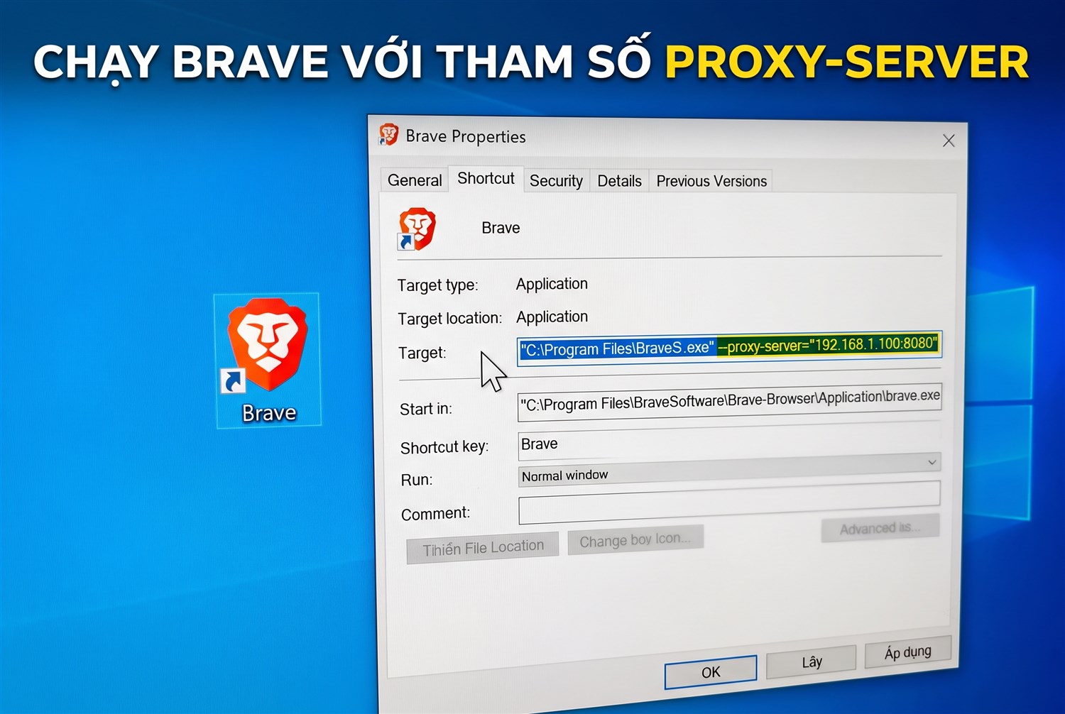 Chạy Brave với tham số proxy-server
