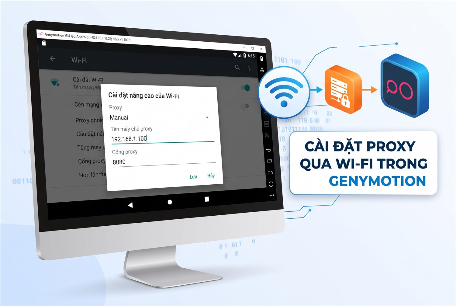Proxy qua Wi-Fi trong Genymotion