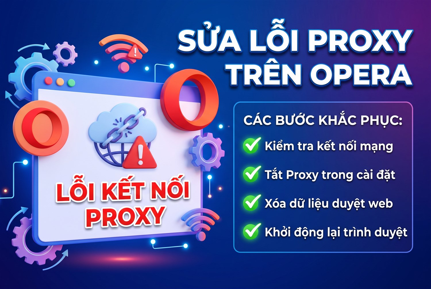 Sửa lỗi proxy trên Opera