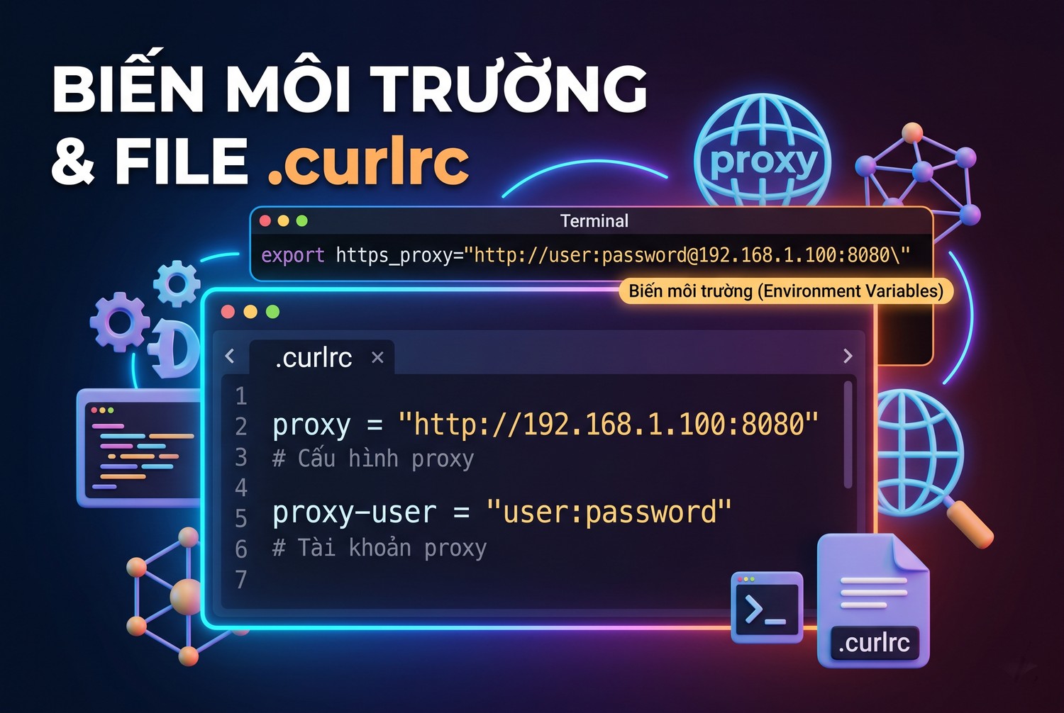 Biến môi trường và file .curlrc