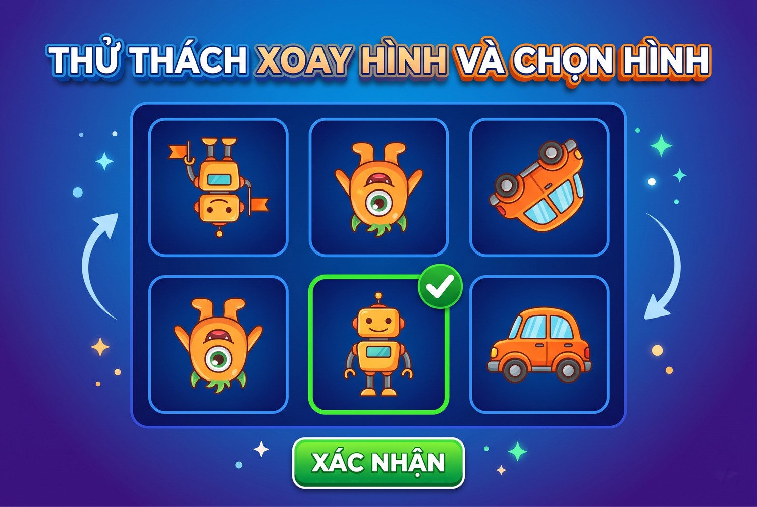 Thử thách xoay hình và chọn hình