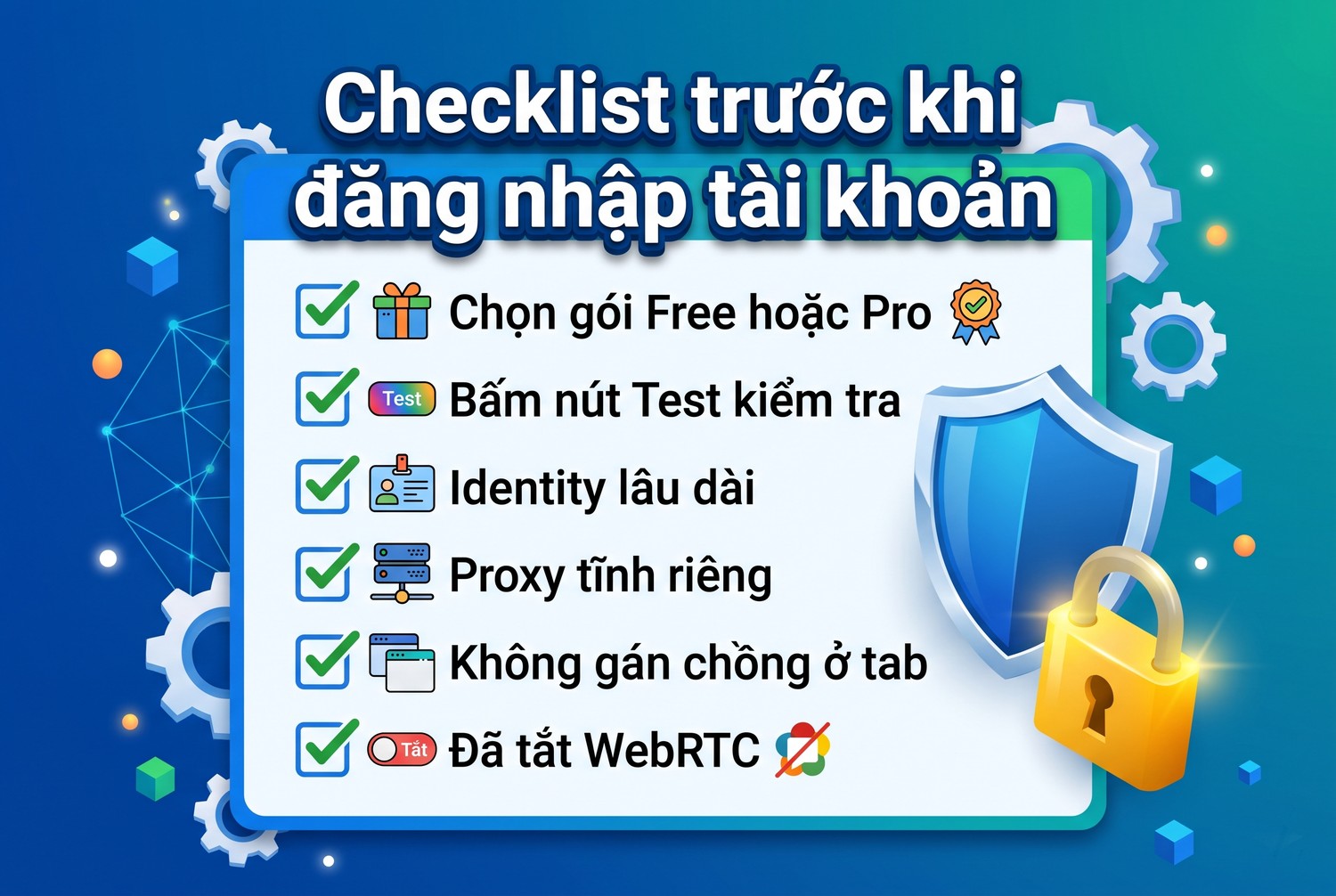 Checklist trước khi đăng nhập tài khoản