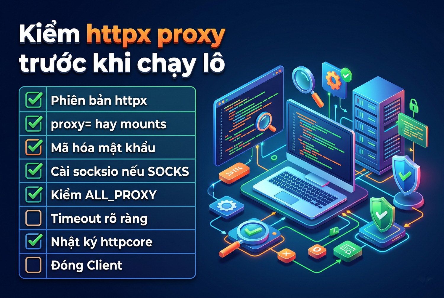 Kiểm httpx proxy trước khi chạy lô