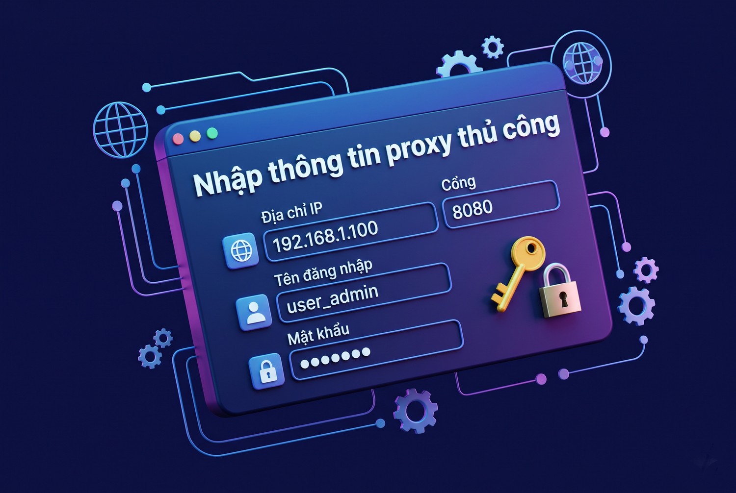 Nhập thông tin proxy thủ công