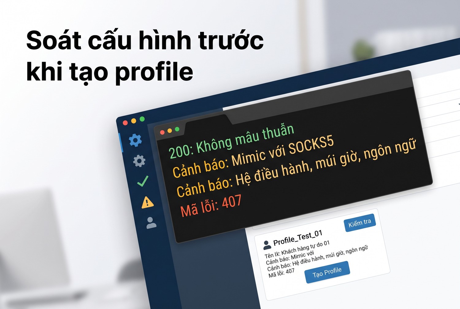 Soát cấu hình trước khi tạo profile