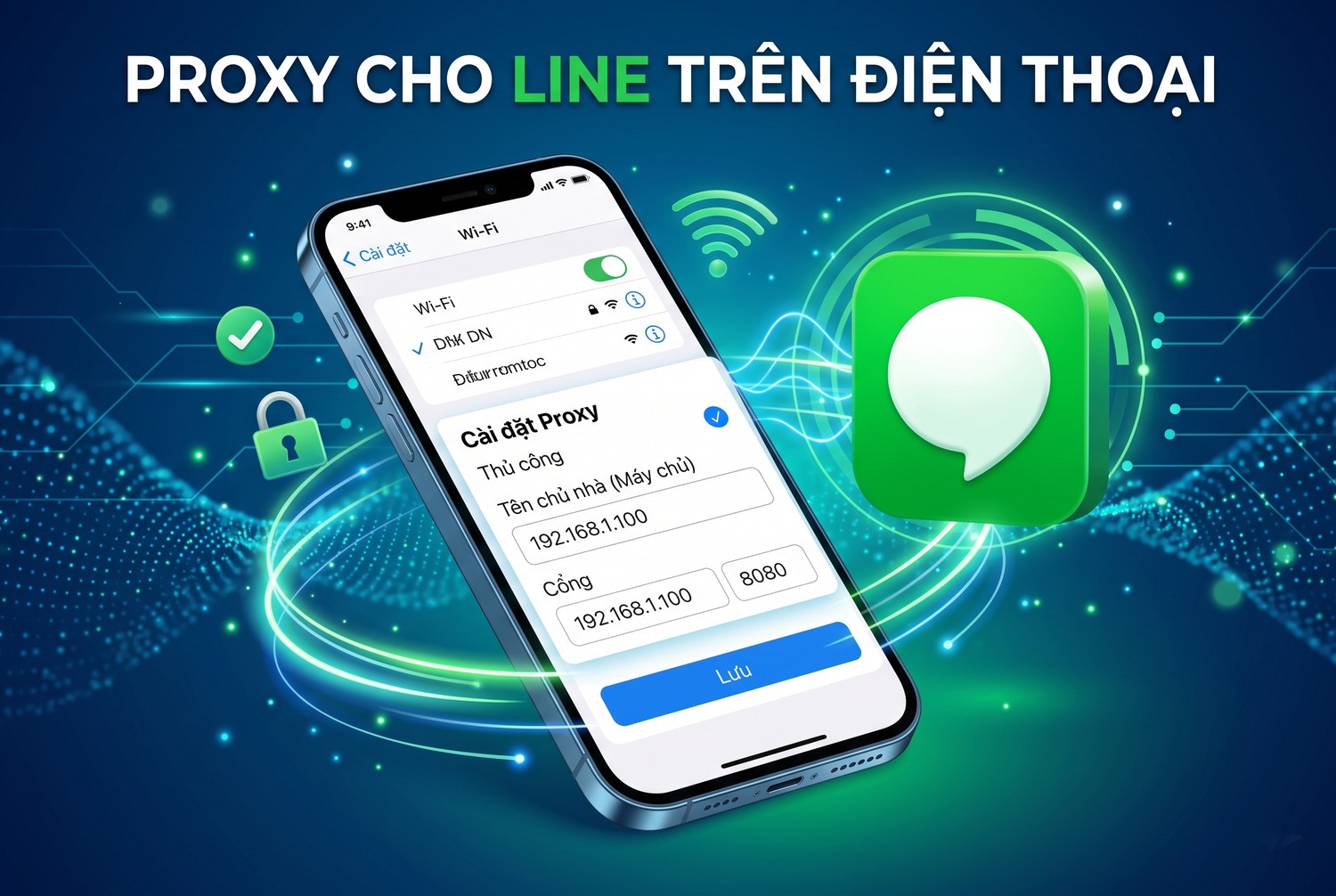 Proxy cho Line trên điện thoại