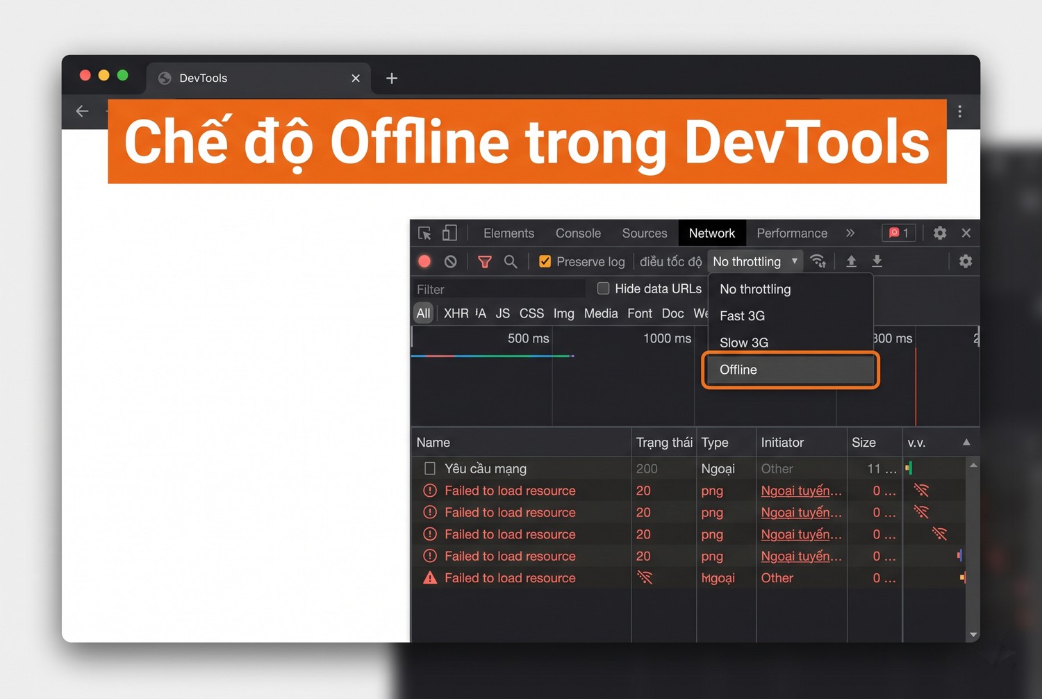 Chế độ Offline trong DevTools