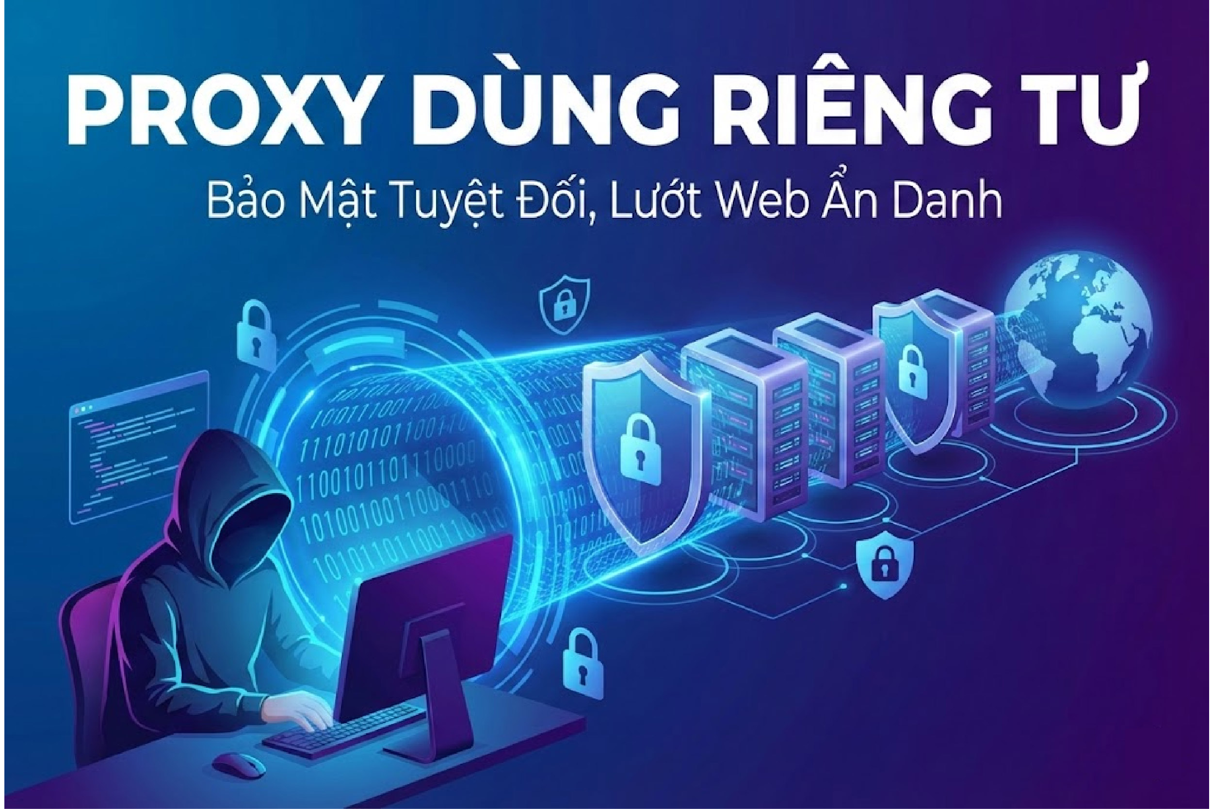 Proxy d&ugrave;ng ri&ecirc;ng tư