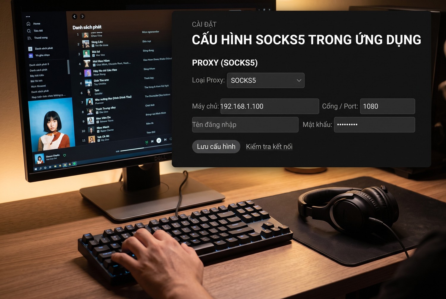 Cấu hình SOCKS5 trong ứng dụng