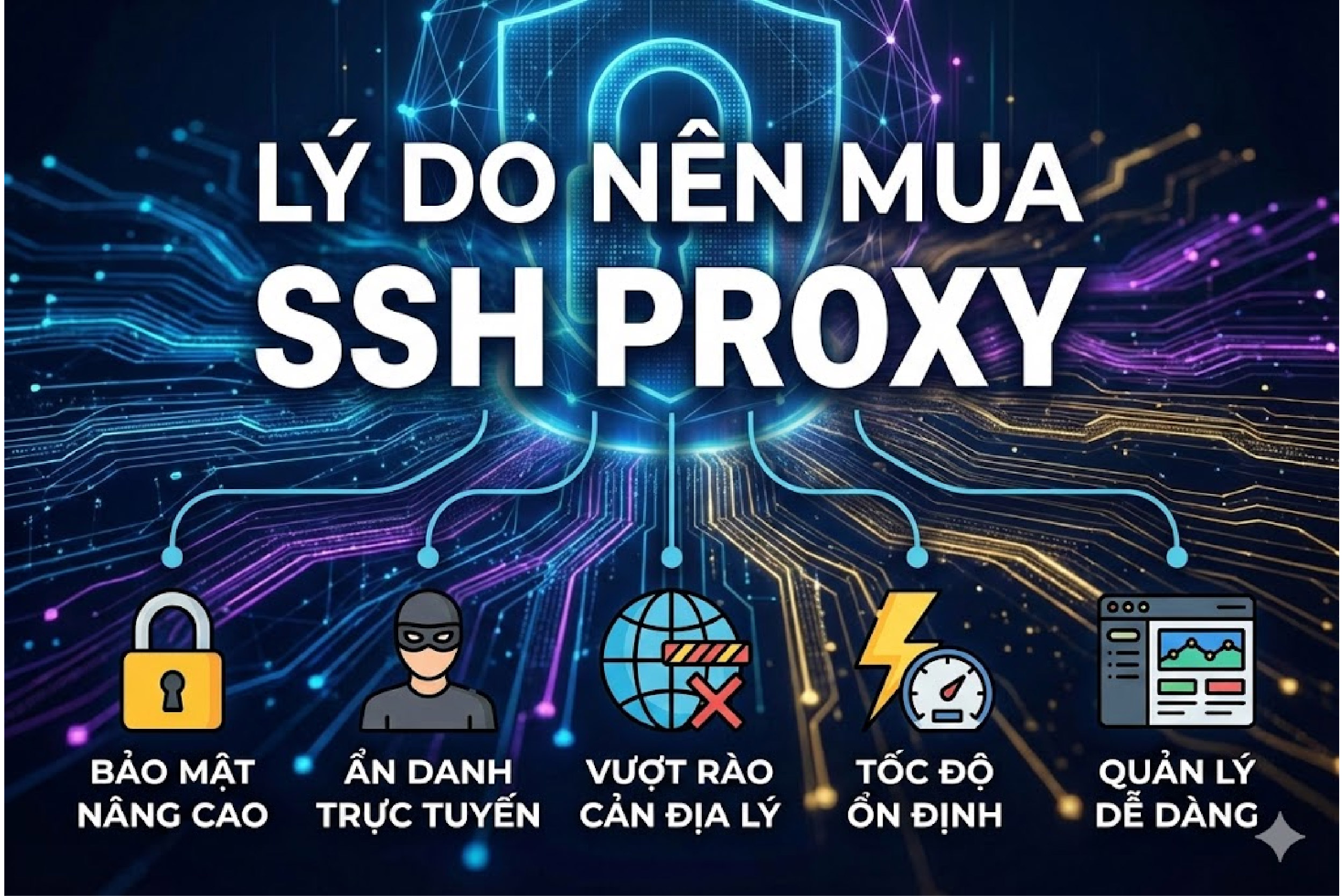 Lý do nên SSH Proxy