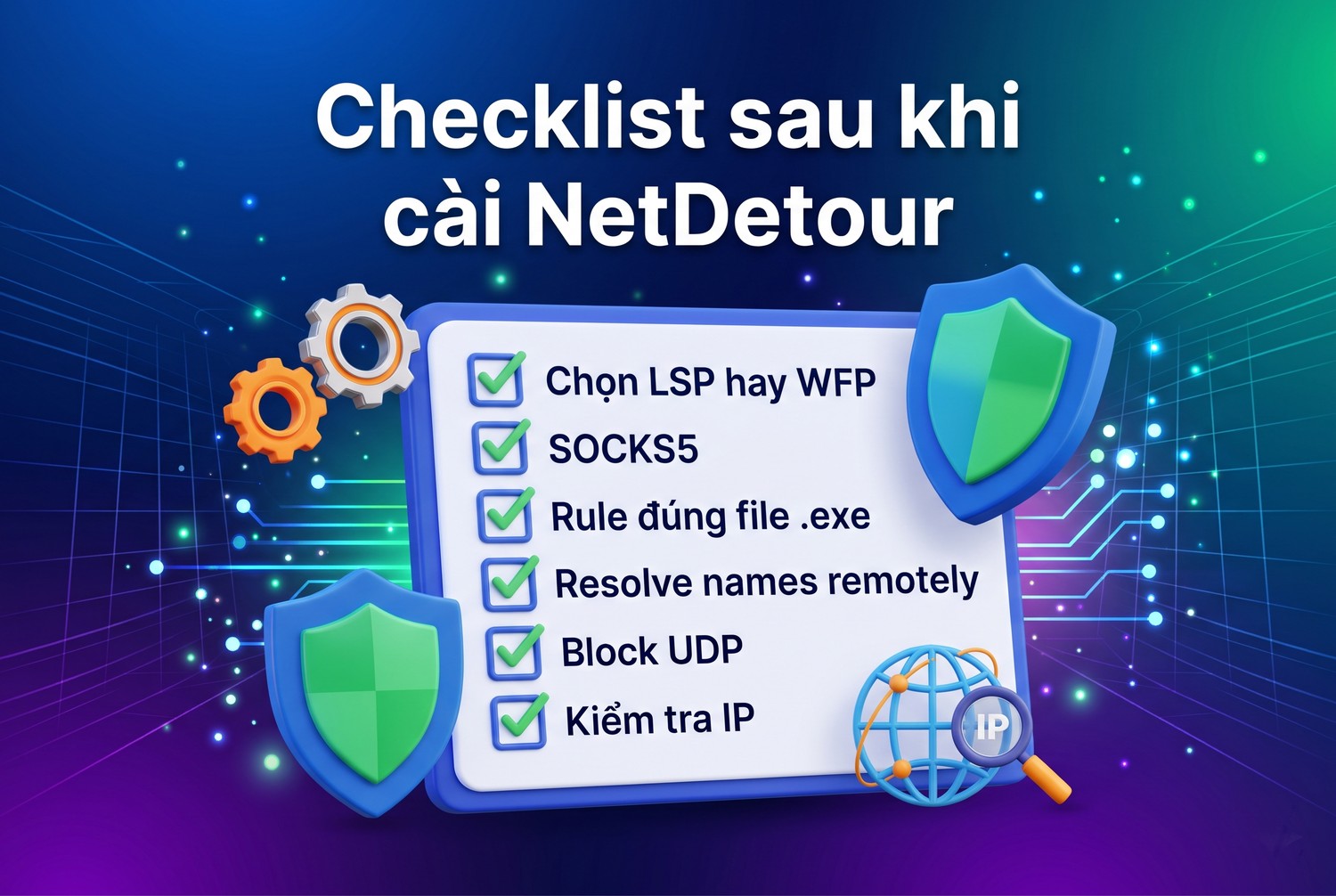Checklist sau khi cài NetDetour