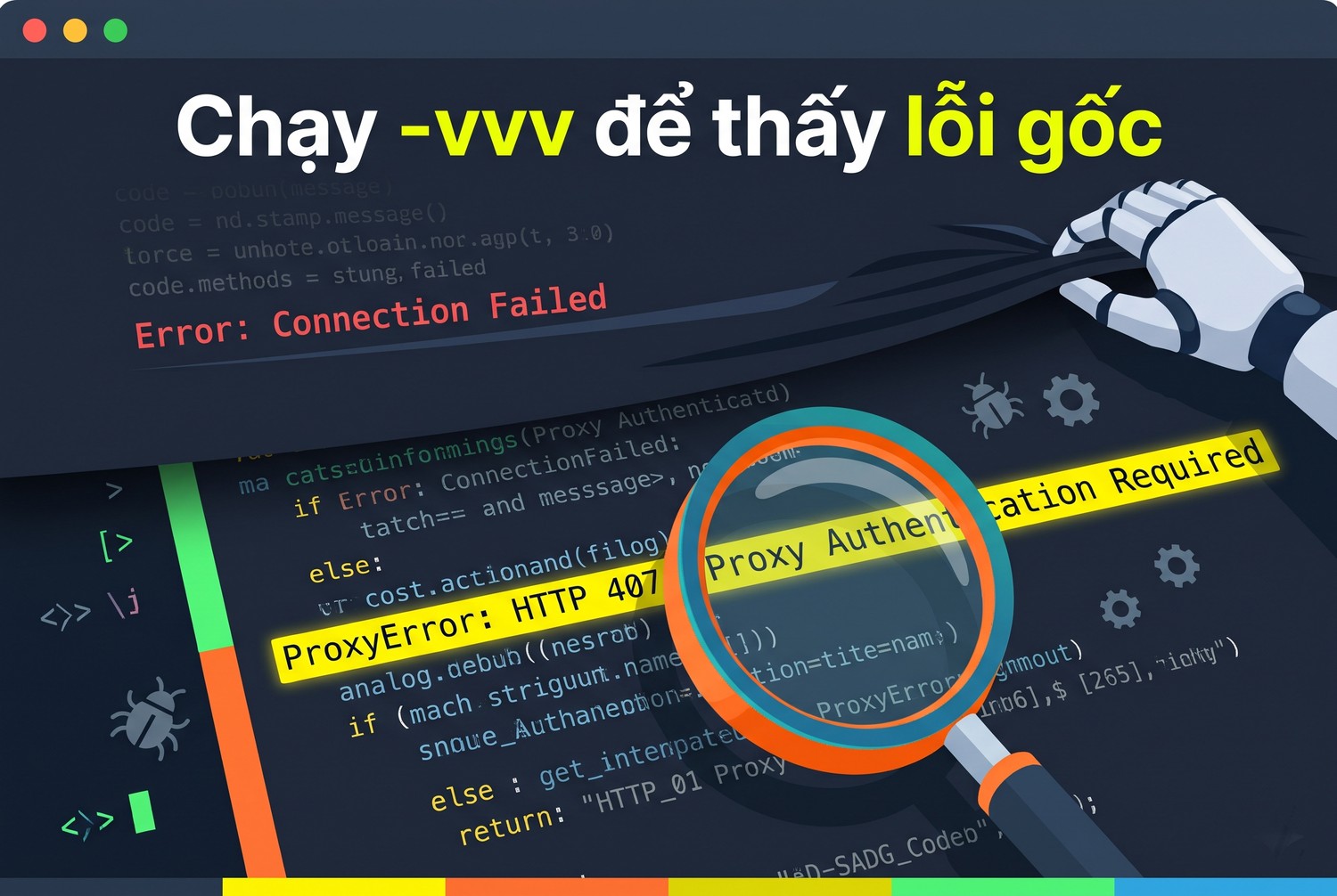 Chạy -vvv để thấy lỗi gốc
