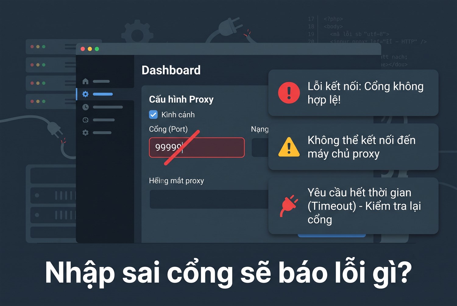 Nhập sai cổng sẽ báo lỗi gì