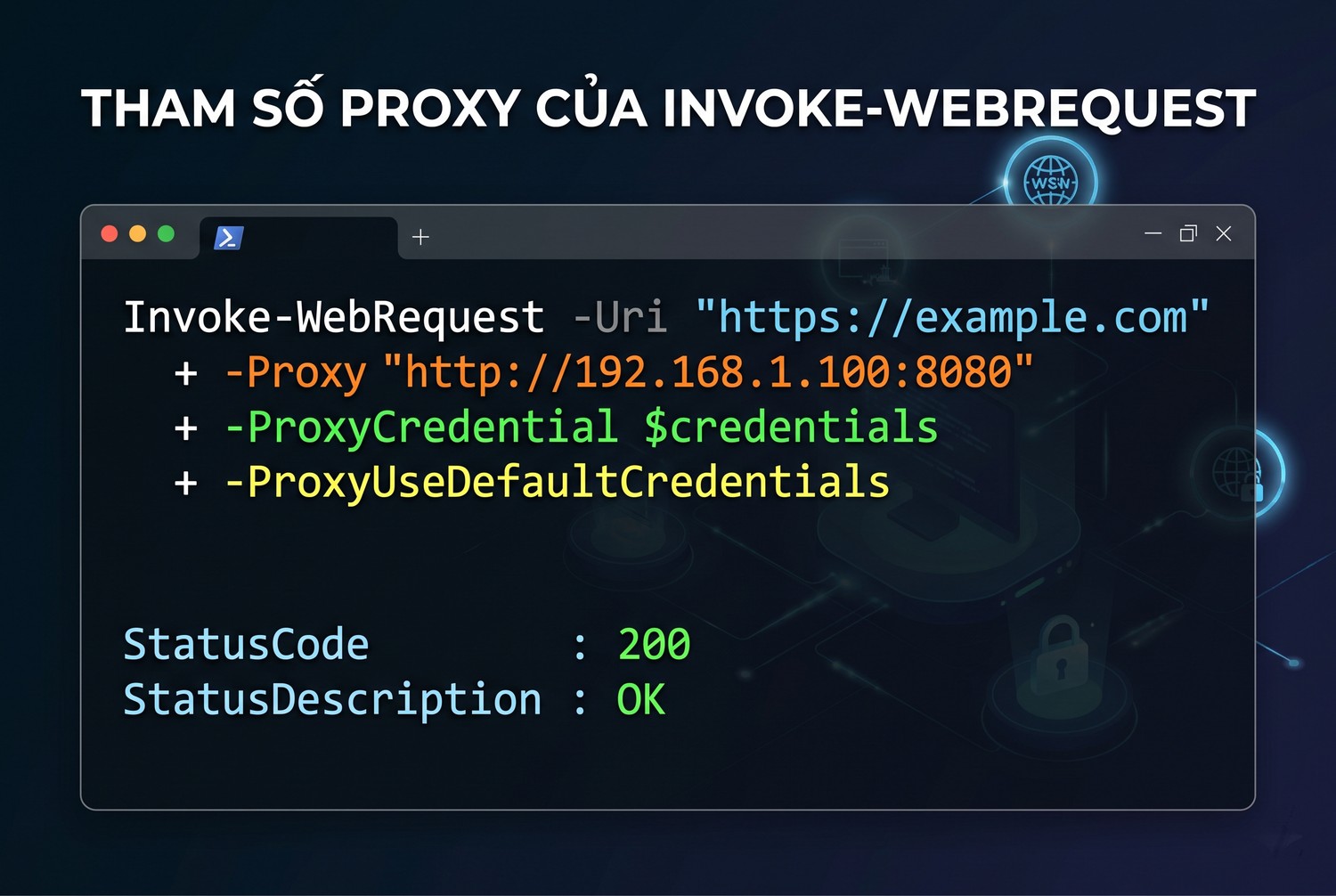 Tham số proxy của Invoke-WebRequest
