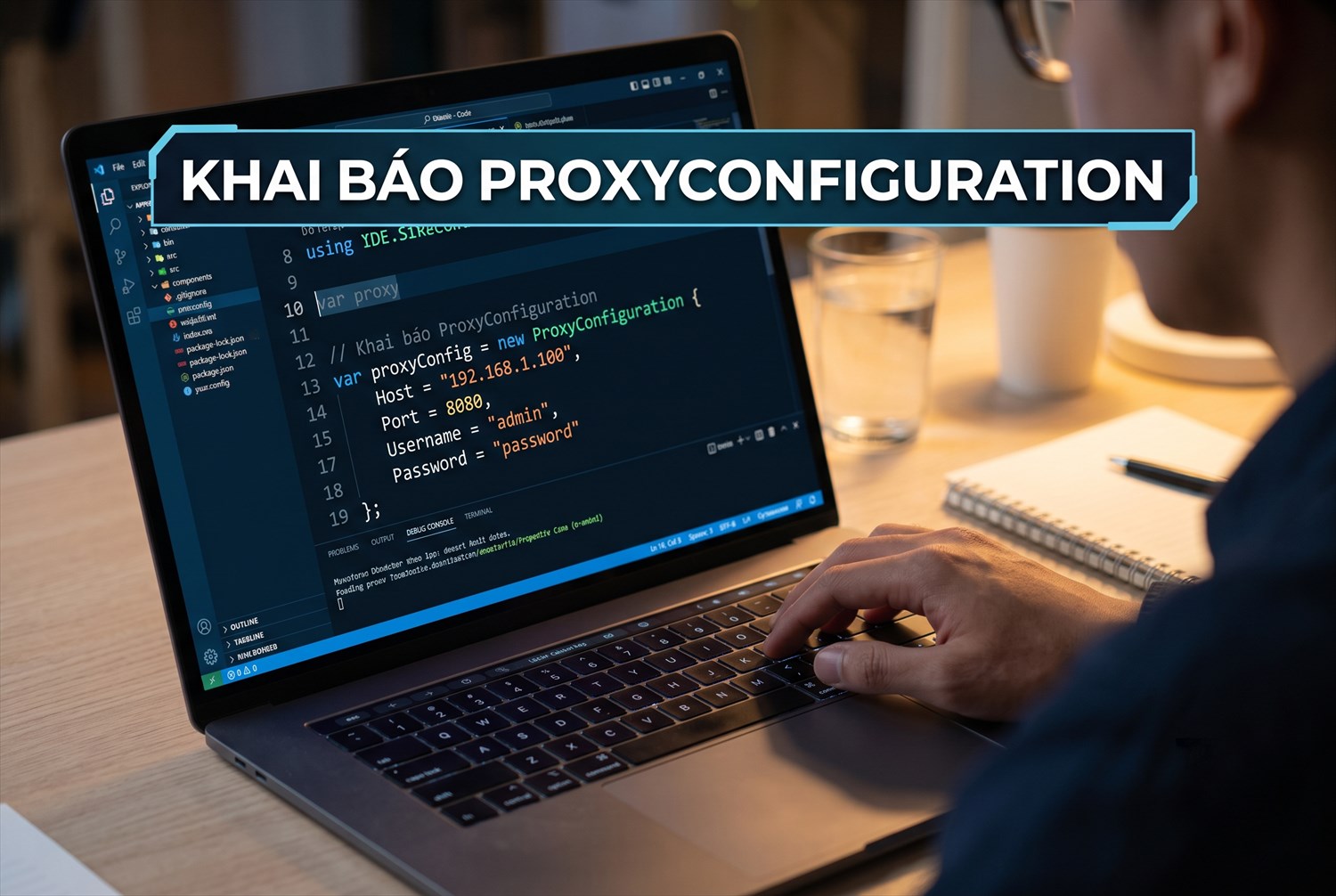 Khai báo ProxyConfiguration