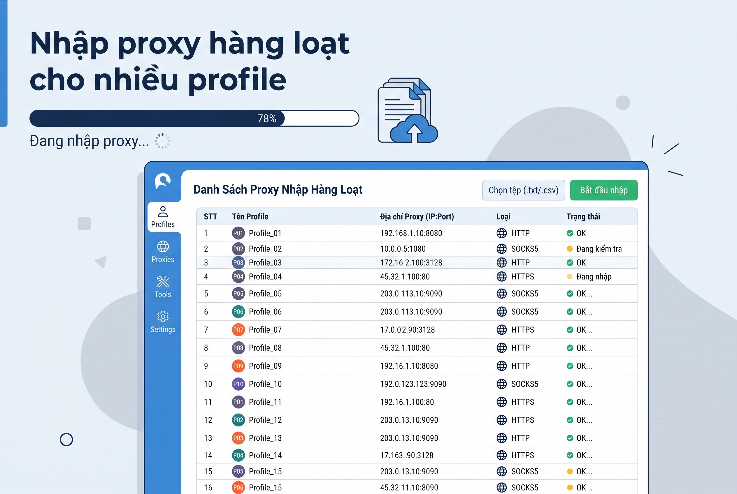 Nhập proxy hàng loạt cho nhiều profile