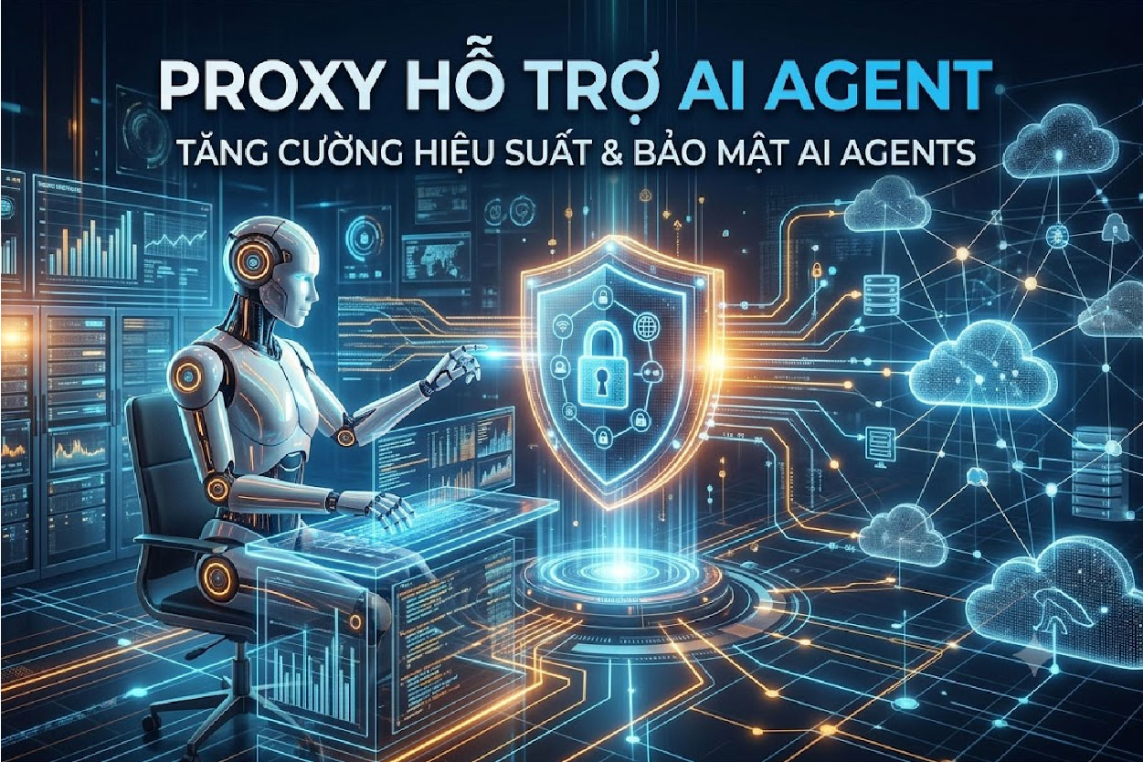 Proxy hỗ trợ AI agent