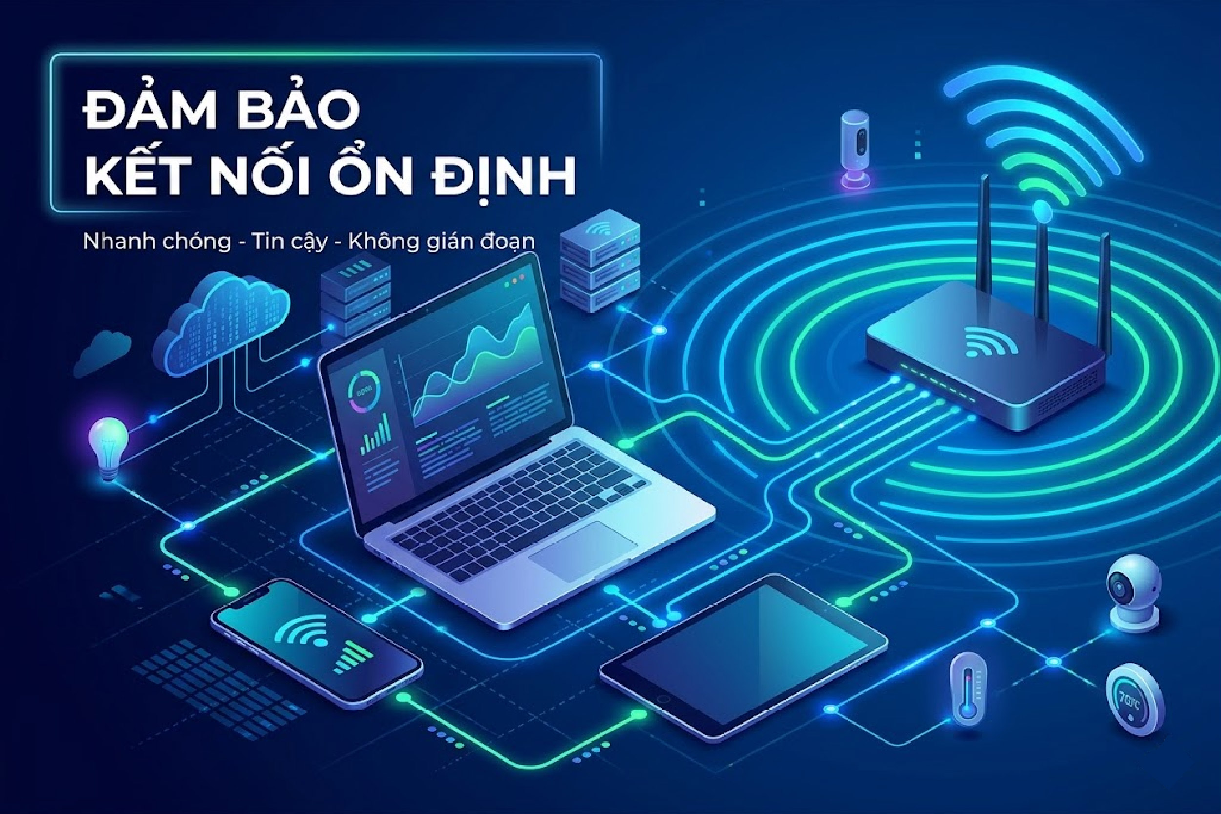 Đảm bảo kết nối ổn định