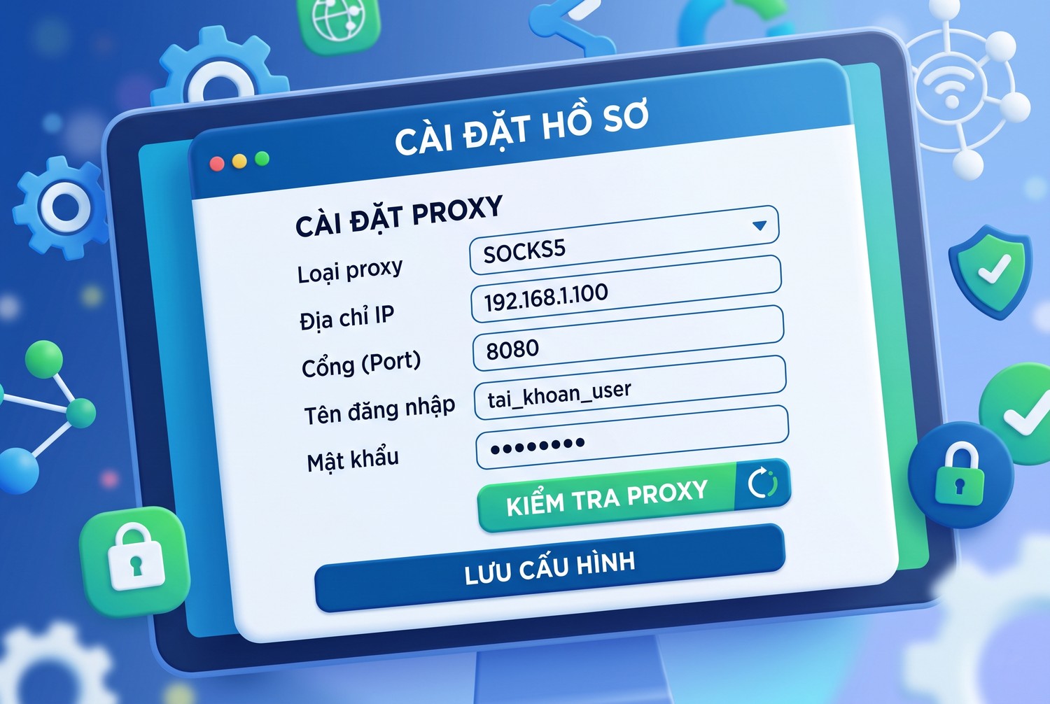 Điền proxy cho profile