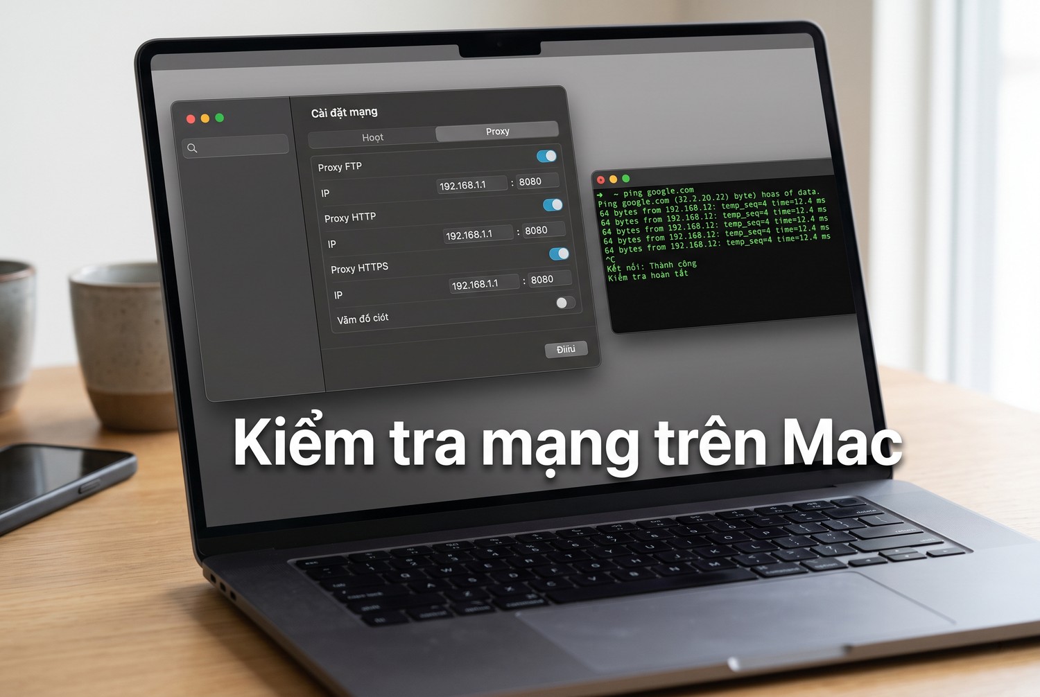 Kiểm tra mạng trên Mac