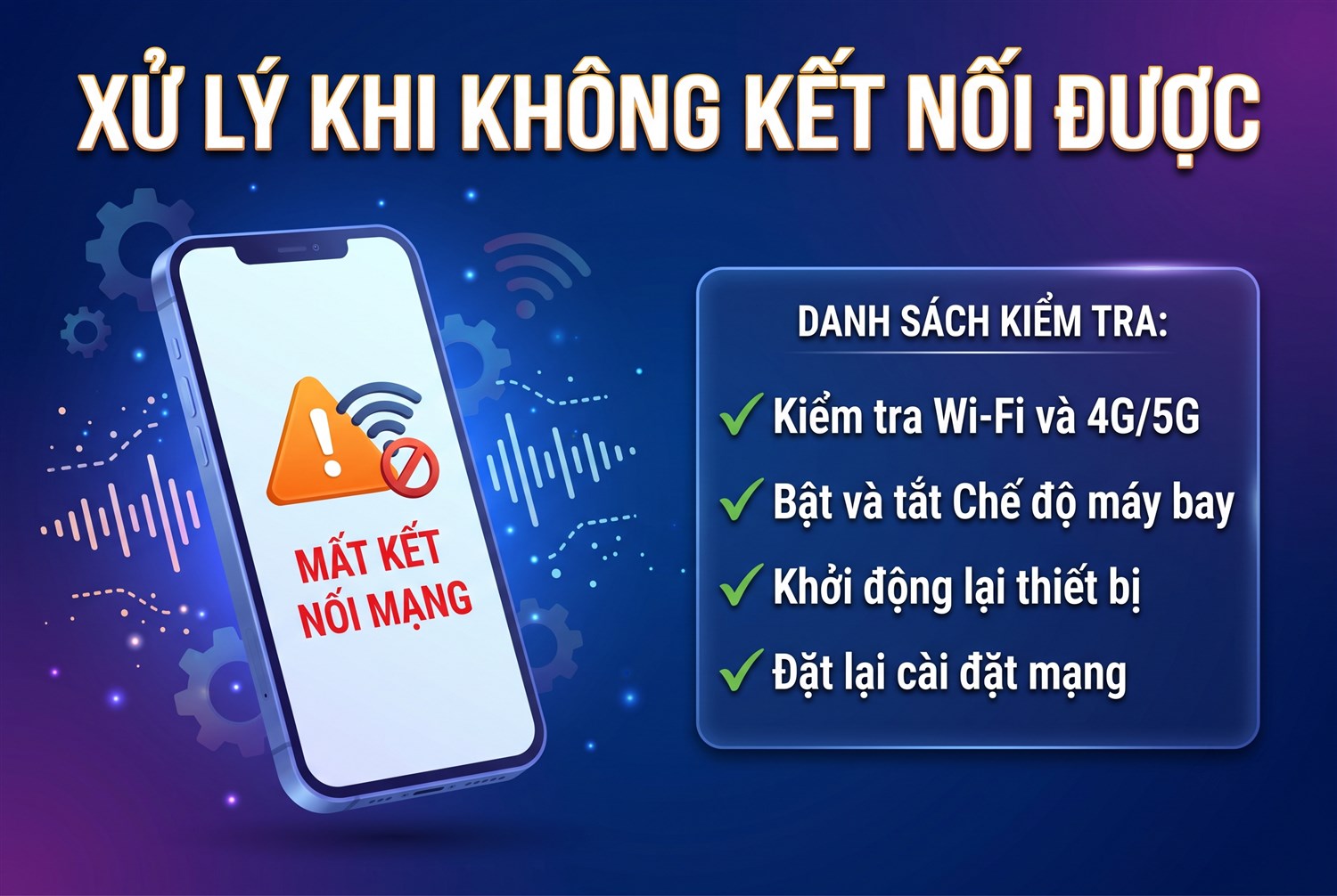 Xử lý khi không kết nối được