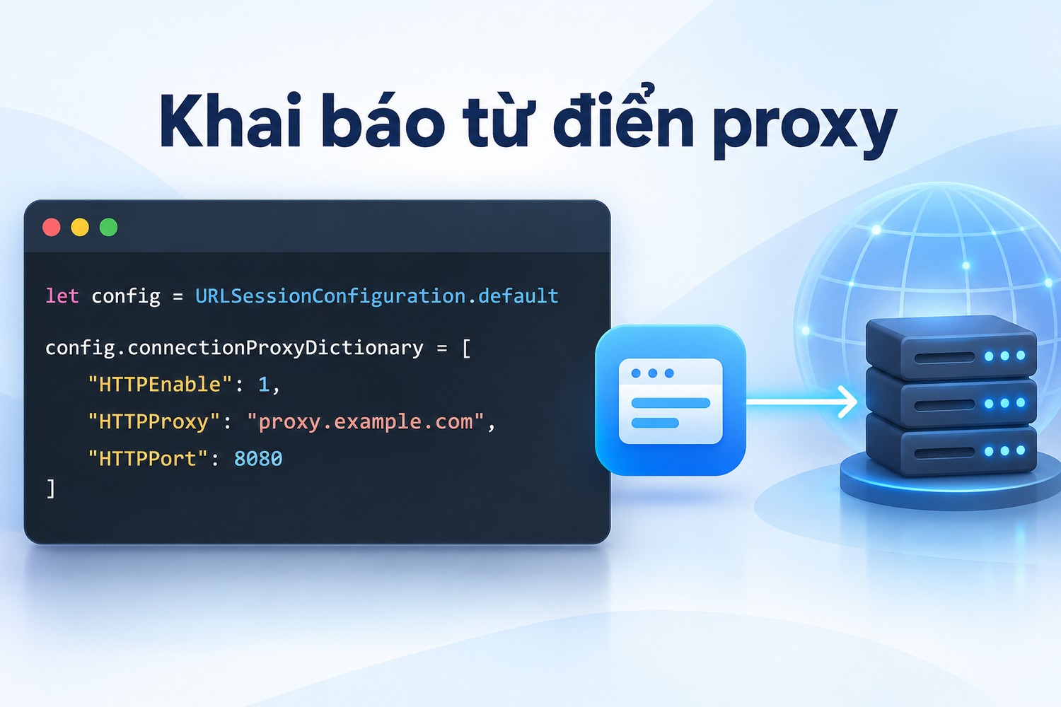 Khai báo từ điển proxy