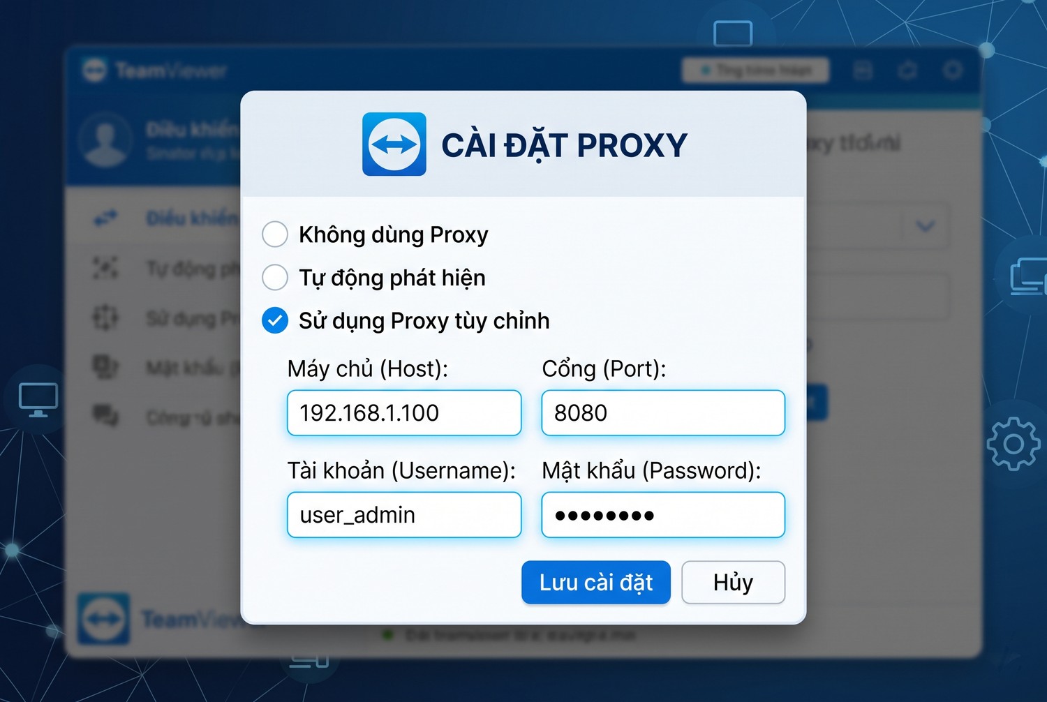 Cửa sổ cài proxy cho TeamViewer