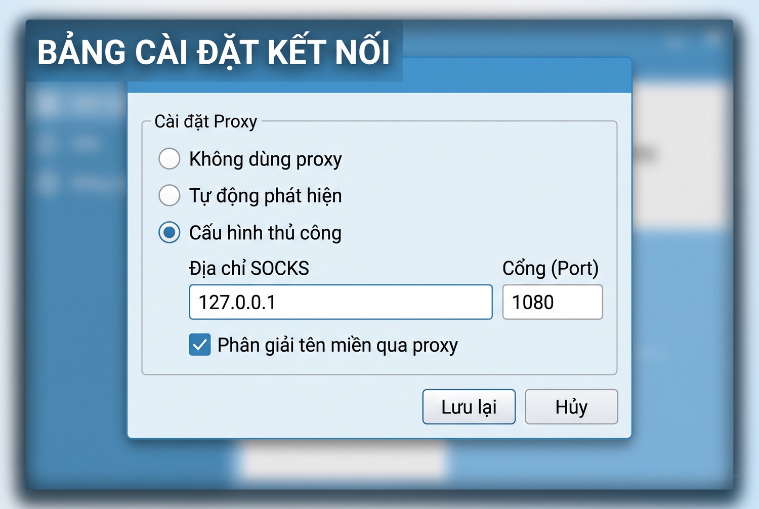 Bảng cài đặt kết nối