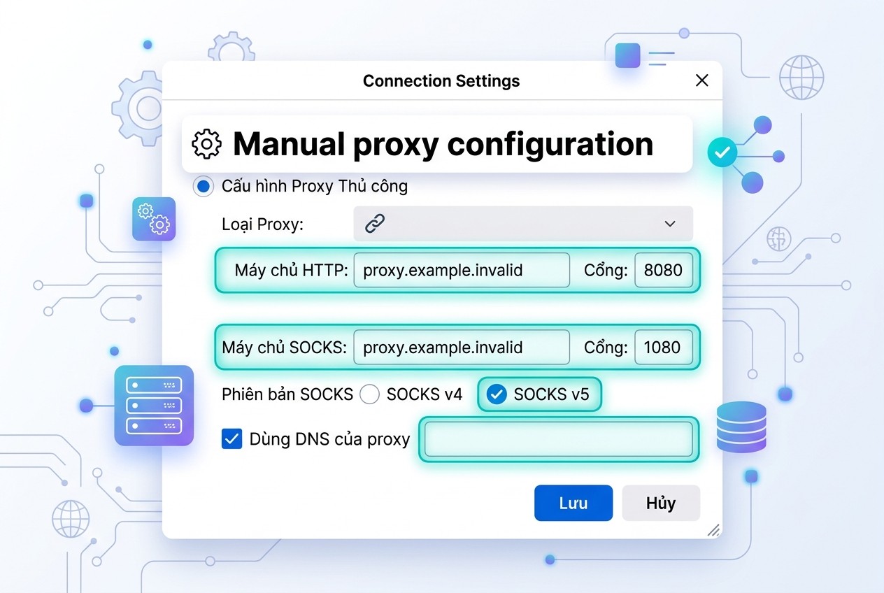 Manual proxy configuration
