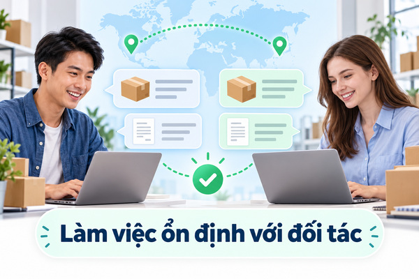 Làm việc ổn định với đối tác